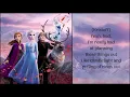 Some Things Never Change - "Frozen 2" Cast (Lyrics)