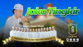 Download NEW JOKO TINGKIR | HADROH JSN DEMAK #majelisjsndemak #jatisumonegorodemak #sholawatterbaru #trending MP3