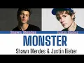 Download Lagu Shawn Mendes and Justin Bieber - Monster (Color coded Lyrics)