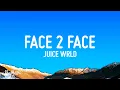 Download Lagu Juice Wrld - Face 2 Face (Lyrics)