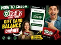 How to check O Reilly gift card balance online