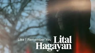 Download Lital Hagayan- Like I Remember You MP3