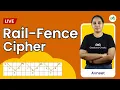 Rail-Fence Cipher Cryptography GeeksforGeeks School