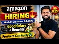 Amazon Hiring Work form home Job 2026 Freshers Work From home Job