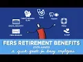 Lagu FERS Retirement Benefits Explained (A quick guide for busy employees)