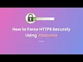 How to Force HTTPS Securely Using htaccess