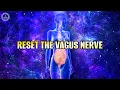 Download Lagu Reset The Vagus Nerve | Heal Your Brain | Release The Stressor Anxiety \u0026 Trauma Stored In The Body