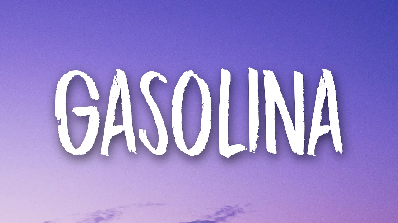 Daddy Yankee - Gasolina (Lyrics) Daddy Yankee - Gasolina (Lyrics)