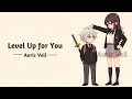 Download Lagu Level Up for You | Auric Veil | A Quirky, Cute Song About Young Love \u0026 Daydreams