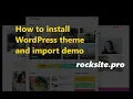 How to install WordPress theme and import demo - Blockfold Kadence Child Theme