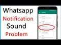 Download Lagu Whatsapp Notification Sound Problem Solve
