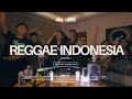 SUARA TEMAN Vol. 10: NJOZI \u0026 JIW - REGGAE INDONESIA Vol. 2 | Souljah, Steven \u0026 Coconutreez, Perunggu
