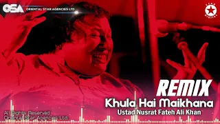 Download Khula Hai Maikhana (Remix) | Nusrat Fateh Ali Khan | official HD video | OSA Worldwide MP3