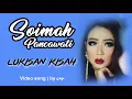 LUKISAN KISAH | Soimah Pancawati | Video Song | by CNT