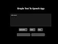 Simple Text to Speech App using JavaScript