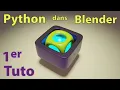 Apprendre a programmer en Python dans Blender