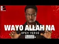 OG Abbah - WAYO ALLAH NA (OPEN VERSE) Instrumental BEAT + HOOK By DeeJayBee 