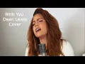 Dean Lewis - With You Cover