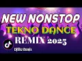 NEW NONSTOP TEKNO REMIX 2025