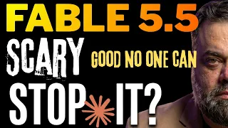 Fable 5.5 is here, we are in the end game now.