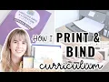 HOW I PRINT BIND HOMESCHOOL CURRICULUM How to print at home for cheap