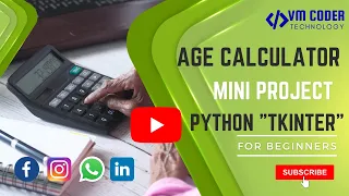 AGE CALCULATOR USING PYTHON TKINTER MINI PROJECT