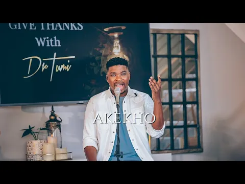 Download MP3 Dr Tumi - Akekho | Official Video | Give Thanks Album | Gospel Praise & Worship