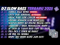 Download Lagu DJ SLOW BASS TERBARU 2025🎵DJ TABOLA BALE REMIX🎵DJ CINTA DARI SEBERANG🎵FULL ALBUM