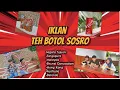 IKLAN TEH BOTOL SOSRO                         (Pemasaran internasional) 