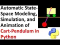 Nonlinear Cart-Pendulum Automatic State-Space Modeling Simulation and Animation in Python