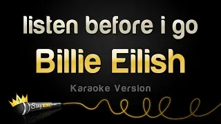 Download Billie Eilish - listen before i go (Karaoke Version) MP3