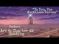 Arc 6 Chapter 49 Reading To You The Worthless Excuse