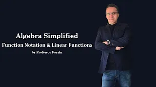 Algebra Simplified - Function Notation Linear Functions