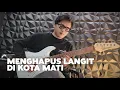 Download Lagu Menghapus Langit Di Kota Mati (Original Music) | Bikin musik ala NOAH