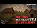 Download Lagu Kisah Tragis Mantan TKI di Tanah Kalimantan