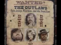Waylon Jennings Willie Nelson - Nowhere Road