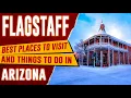 FLAGSTAFF ARIZONA - Best Things to Do Top 10 Places to Visit in Flagstaff AZ Travel Guide 4K