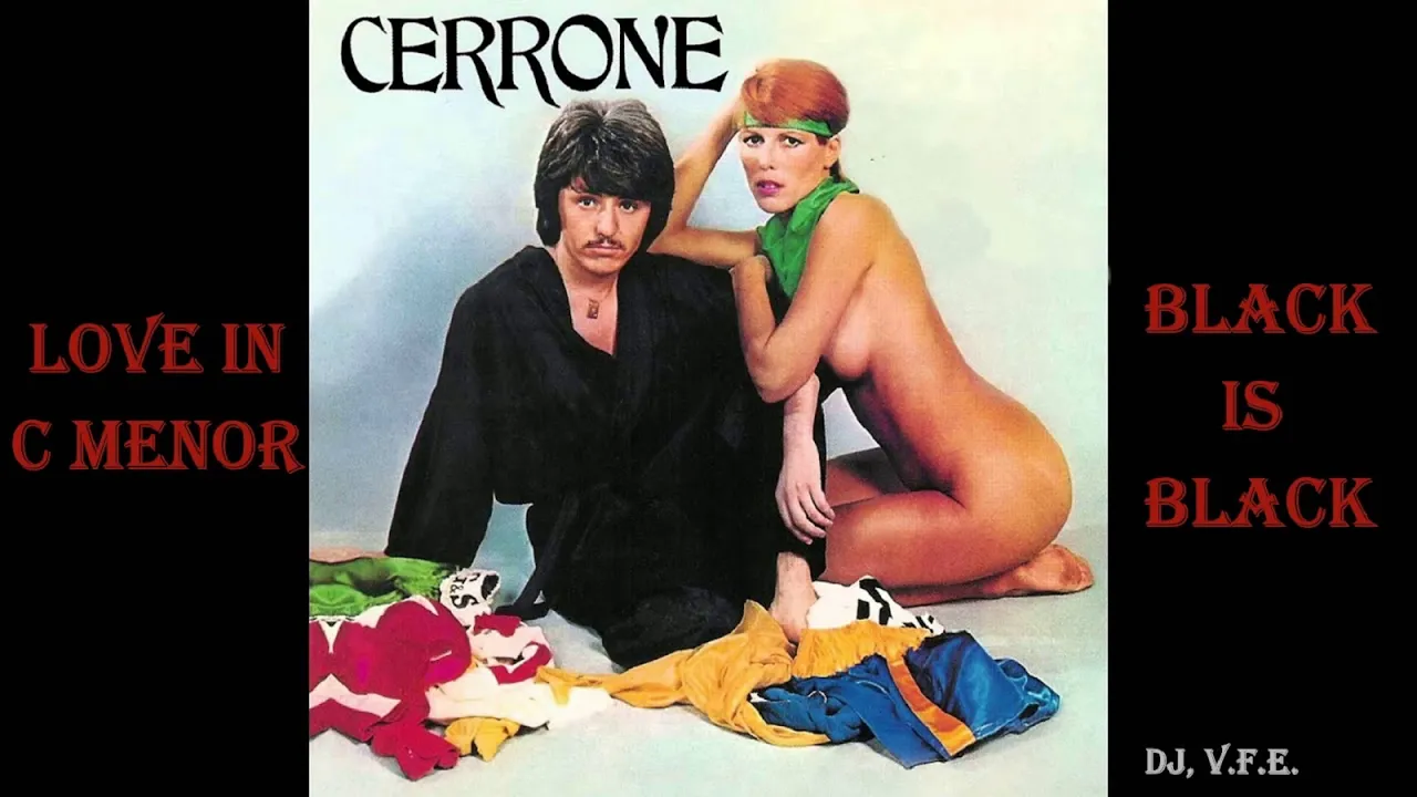 Black is Black & Love in C Menor (Cerrone) Remix, Dj V.F.E.