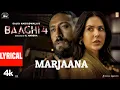 Download Lagu Baaghi 4: Marjaana (Lyrics) | Tiger Shroff, Harnaaz, Sanjay D, Sonam B | B Praak, Siddhaant, Sameer