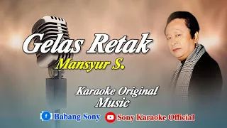 gelas retak voc mansyur s karaoke versi original sonykaraokeofficial
