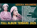 Download Lagu Azizah Maumere Terbaru 2025 - Lagu - Lagu Hits Pilihan Full Album Untuk Suasana Hati Yang Melow