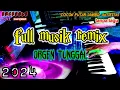 Download Lagu FULL MUSIK REMIX ORGEN TUNGGAL TANPA LAGU