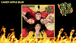candy apple blue hot as hell ft nick bramlett u0026 ariella da vil official lyric video 