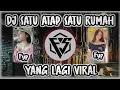 Download Lagu DJ SATU ATAP SATU RUMAH FULL BASS TERBARU