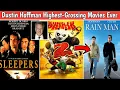 Dustin Hoffman Highest-Grossing Movies Of All Time Bio NetWorth School