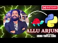 Allu Arjun python code Python Programming Hub
