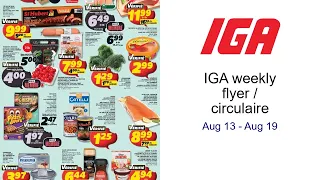 IGA weekly flyer circulaire Aug 13 - Aug 19