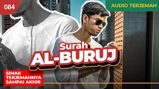 Download Surah AL-BURUJ + AUDIO TERJEMAH - Muzammil Hasballah MP3