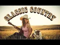Lagu Ultieme Klassieke Country Nummers Afspeellijst – Tijdloze Oude Country Hits voor Ontspanning