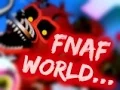 ADVENTURE NIGHTMARE FOXY FNAF World Teaser Updates